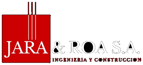 Jara & Roa S.A. — Ingeniería y Construcción